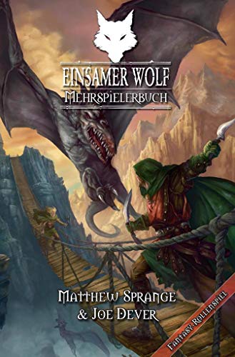 Einsamer Wolf - Mehrspielerbuch: Fantasy-Rollenspiel: Ein Fantasy-Rollenspiel in der Welt des Einsamen Wolf